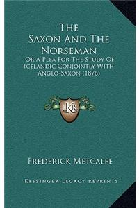 The Saxon And The Norseman