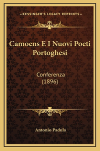 Camoens E I Nuovi Poeti Portoghesi