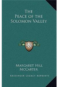 Peace of the Solomon Valley