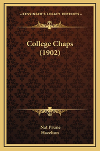 College Chaps (1902)