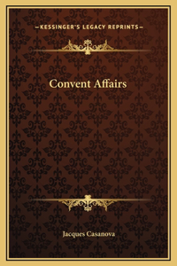 Convent Affairs