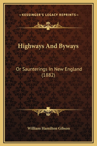 Highways And Byways