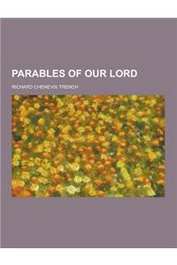Parables of Our Lord