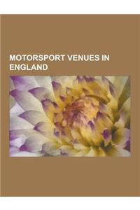 Motorsport Venues in England