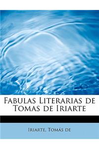 Fabulas Literarias de Tomas de Iriarte