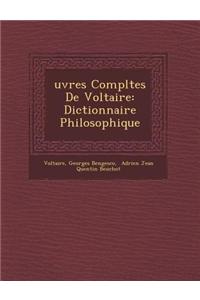 Uvres Completes de Voltaire