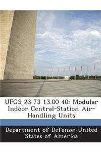 Ufgs 23 73 13.00 40
