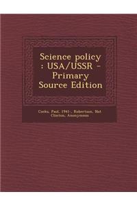 Science Policy: USA/USSR