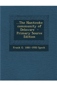 ...the Nanticoke Community of Delaware