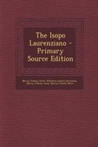 The Isopo Laurenziano - Primary Source Edition