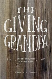 The Giving Grandpa