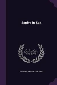 Sanity in Sex
