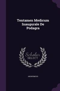 Tentamen Medicum Inaugurale De Podagra