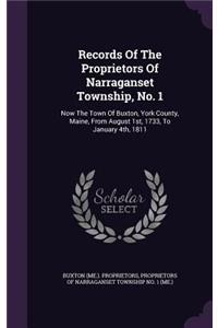 Records Of The Proprietors Of Narraganset Township, No. 1