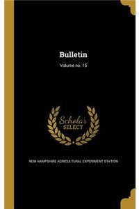 Bulletin; Volume no. 15