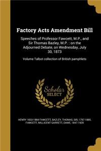 Factory Acts Amendment Bill