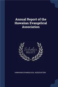 Annual Report of the Hawaiian Evangelical Association