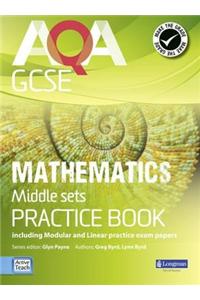 AQA GCSE Mathematics for Middle Sets Practice Book