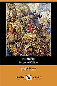 Hannibal (Illustrated Edition) (Dodo Press)
