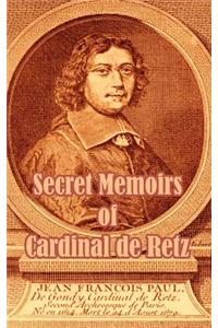 Secret Memoirs of Cardinal de Retz