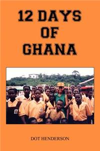 12 Days of Ghana