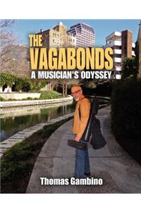 Vagabonds: A Musician's Odyssey
