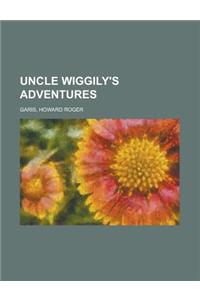 Uncle Wiggily's Adventures