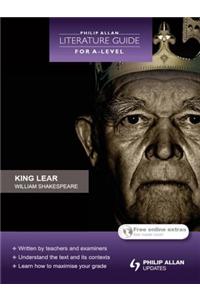 Philip Allan Literature Guide (for A-Level): King Lear