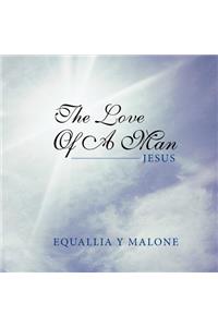 Love of a Man: Jesus