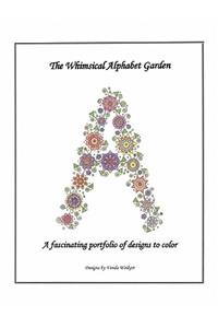 The Whimsical Alphabet Garden