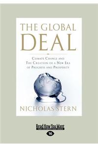 The Global Deal: Climate Change and the Creation of a New Era of Progress and Prosperity