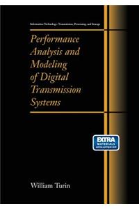 Performance Analysis and Modeling of Digital Transmission Systems