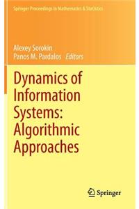 Dynamics of Information Systems: Algorithmic Approaches