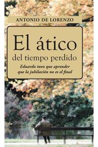 Atico del Tiempo Perdido