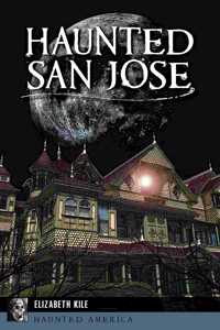 Haunted San Jose