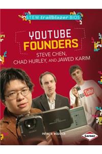 YouTube Founders Steve Chen, Chad Hurley, and Jawed Karim