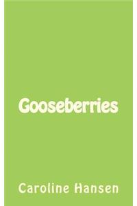 Gooseberries