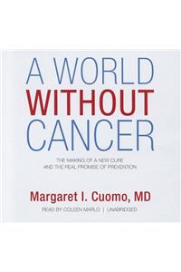 World Without Cancer
