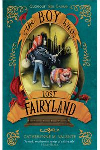 The Boy Who Lost Fairyland