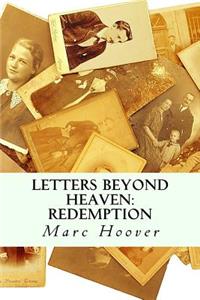 Letters Beyond Heaven: : Redemption