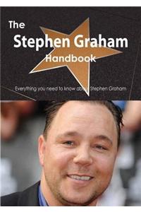 The Stephen Graham Handbook - Everything You Need to Know about Stephen Graham