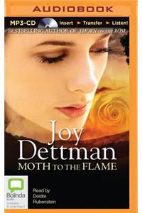 Moth to the Flame