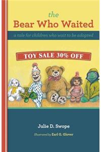 The Bear Who Waited