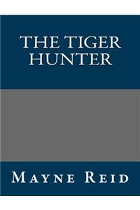 The Tiger Hunter