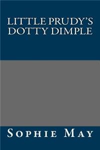 Little Prudy's Dotty Dimple