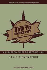 How to Smoke Pot (Properly)