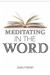Meditating In The Word