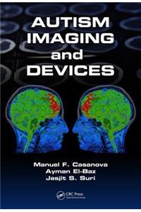 Autism Imaging and Devices