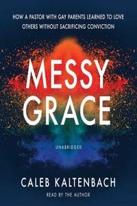 Messy Grace Lib/E