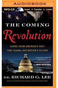 The Coming Revolution